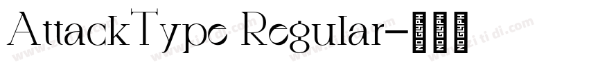 AttackType Regular字体转换